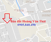 Bán đất đường Hoàng Văn Thái,Hoàng Minh Thảo, Trung tâm Liên Chiểu