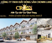 Chính thức mở bán dự án CROWN Land 3, Minh Lập, Bình Phước.
