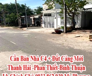 Cần Bán Nhà C4 Sổ Hồng Chính Chủ Cảng Mới Thanh Hải -Phan Thiết - Bình Thuận