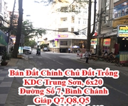 Bán Đất Chính Chủ Đất TRống KDC Trung Sơn, 6x20 Đường Số 7, Bình Chánh Giáp Q7,Q8,Q5