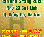 6 Bán nhà 5 tầng ngõ 23 phố Cát Linh, quận Đống Đa, Hà Nội