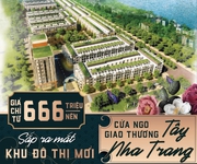 1 Siêu dự án đất nền , sổ đỏ KDDT mới Tây Nha Trang