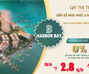 Chính chủ bán cắt lỗ shophouse 5 tầng mặt đường đôi 10m, liên thông 3 bán đảo - Harbor Bay Hạ Long