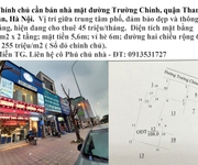 Chính chủ cần bán nhà mặt đường Trường Chinh, quận Thanh Xuân, Hà Nội.