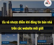 Những ưu và nhược điểm trên của việc đăng tin trên các website BĐS miễn phí