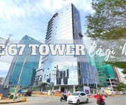 Có gì  HOT  tại văn phòng cho thuê tòa nhà The 67 Tower