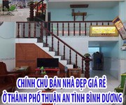 Chính chủ bán nhà đẹp giá rẻ ở thành phố Thuận An, Bình Dương