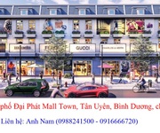 Cắt lỗ 15 nhà phố Đại Phát Mall Town, Tân Uyên, Bình Dương, chính chủ bán