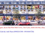 Cắt lỗ, suất ngoại giao, dự án Đại Phát Mall Town, Tân Uyên, chính chủ bán, chịu phí sang tên.