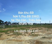 Bán khu đất 50 năm SXKD tại Thọ Dân - Triệu Sơn - Nằm trên trục QL47 đi sân bay Sao Vàng