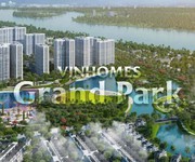 Vinhomes grand park q9, bán căn hộ giá gốc từ cđt, nhận nhà ở ngay mà chỉ cần thanh toán 15.