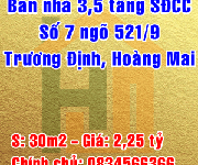 3 Chính chủ bán nhà số 7 ngõ 521/9 Trương Định, Quận Hoàng Mai, Hà Nội