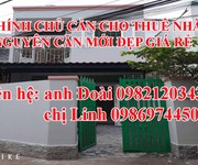 Chính Chủ Cần Cho Thuê Nhà Nguyên Căn Mới Đẹp Giá Rẻ