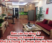 Bán căn hộ tầng 17 Chung cư Gemek Tower phố Lê Trọng Tấn, Hoài Đức, Hà Nội.