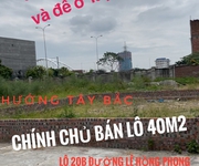 CHÍNH CHỦ Bán lô đất 40m2 nằm ở vị trí Lô 20B Lê Hồng Phong