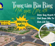 Siêu phẩm đất nền trung tâm hành chính Bàu Bàng