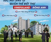 Quần thể biệt thự vimefulland đông anh có gì mà hút nhà đầu tư đến thế