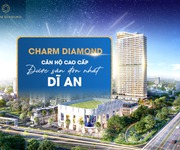 Mở Booking Charm Diamond Chỉ Từ 1,3 Tỷ Đồng