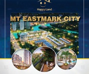 Đầu tư căn hộ mặt tiền vành đai 3. Nhận booking sớm MT EASTMARK CITY