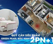 1 Chung cư Green Pearl  TP Bắc Ninh tặng ngay 8 chỉ vàng cho tân gia