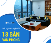 Tận hưởng trải nghiệm tuyệt vời tại 13 sàn văn phòng của Hanoi Office