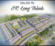 STC Long Thành - Dự án với hơn 1000 sản phẩm đất nền, biệt thự, shophouse