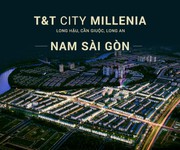 T T City Millennia City Long Hậu - 267ha