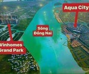 CHỈ TỪ 55 - 68TR/M2 sở hữu BĐS ven đô Sài Gòn dự án Aqua City Đồng Nai