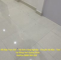 8 Vệ sinh công nghiệp Đồng Hới Quảng Bình giá rẻ, chuyển nhà trọn gói Đồng Hới, LH 0888964264