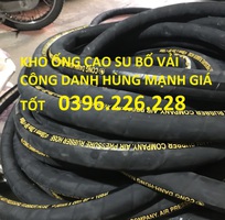 Bán ống cao su bố vải phi 40, phi 42, phi45, phi 48, phi 50, phi 55 phi 60 dẫn nước, dẫn dầu .