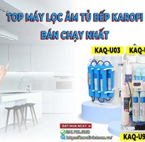 TOP 5 Máy lọc nước âm tủ bêp Karofi bán chạy và được yêu thích nhất