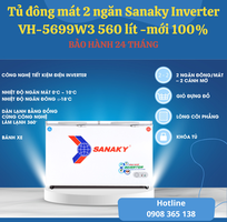 Tủ đông mát 2 ngăn Sanaky Inverter VH-5699W3 560 lít, mới 100 bảo hành chính hãng.