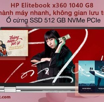 3 HP EliteBook X360  1040 G8 i7-1185G7 Ram 32Gb SSD 512Gb 14″ FHD Touch LikeNew