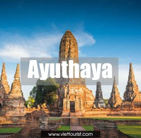 Sự hấp dẫn của Ayutthaya khi đi du lịch Thái Lan