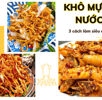 Khô mực chiên nước mắm và 3 cách làm siêu nghiện tại nhà