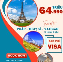 Tour Pháp - Thụy Sĩ - Vatican 10N8Đ