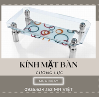 Kính Cường Lực Mặt Bàn 6mm, 8mm, 10mm, 12mm giá rẻ tại Đà Nẵng