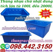 Thùng nhựa chữ nhật - tank nhựa chữ nhật dung tích lớn từ 100 lít đến 2000 lít