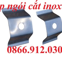 4 Nơi sản xuất  kẹp ngói cắt inox, kẹp bắt ngói chất lượng