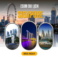 Esim du lịch Singapore