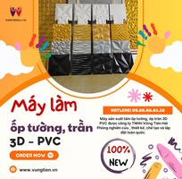 2 Máy sản xuất tấm trần, tường 3D PVC