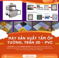 6 Máy sản xuất tấm trần, tường 3D PVC