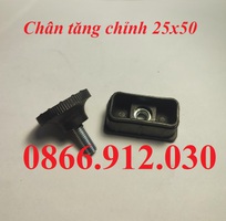 6 Chân tăng chỉnh bàn ghế sắt hộp 25x50