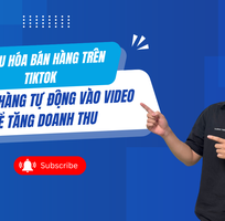 Gắn Giỏ Hàng Tự Động Vào Video TikTok Trong Vài Bước Đơn Giản   Giải Pháp Từ MKT TikPro