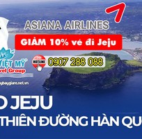 Asiana Airlines đang ưu đãi cực hấp dẫn với GIẢM 10 giá vé đi Jeju