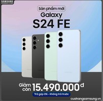  Galaxy S24 FE   Ưu Đãi Gía Hời