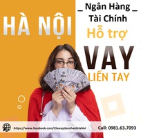 Vay Tiền Nhanh trả 50-60 ngày tại Hà Nội chỉ cần Giấy Tờ Photo ..