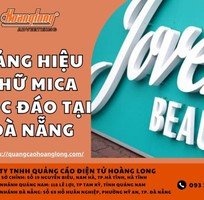 Bảng hiệu chữ mica tại Đà Nẵng độc đáo, ấn tượng