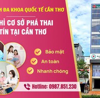 Địa Chỉ Hủy Thai An Toàn Nhất Tại Cần Thơ