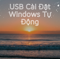 2 USB Cài Đặt Windows Tự Động